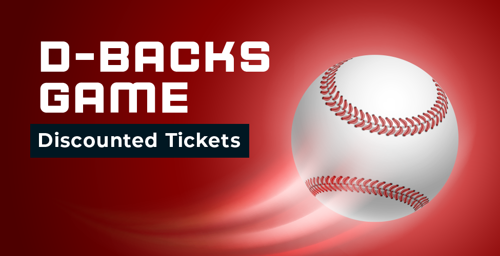 Get Your Discounted D-Backs Tickets!