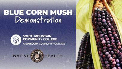 Blue Corn Mush Demonstration