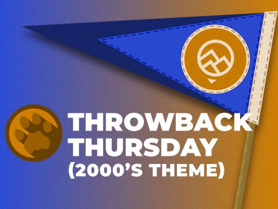 Throwback Thursday (2000's Theme) 